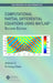 Computational Partial Differential Equations Using Matlab(r) by Jichun Li