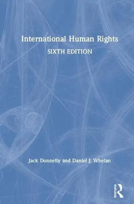 International Human Rights by Jack Donnelly