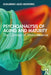 Psychoanalysis of Aging and Maturity: The Concept of Maturescence by Guillermo Julio Montero