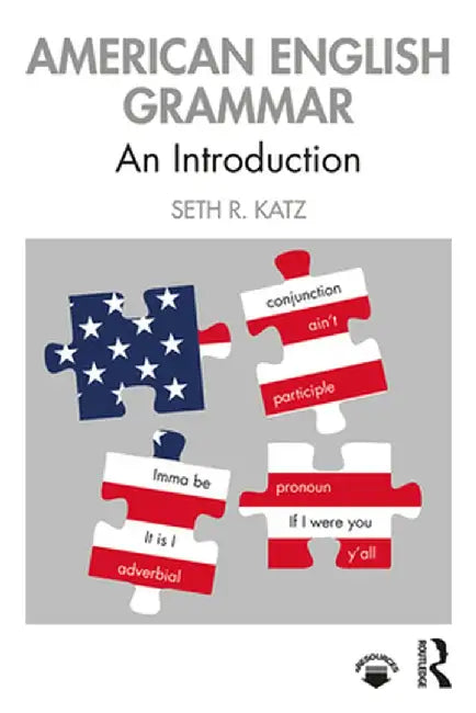 American English Grammar by KATZ