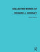 Collected Works of Richard J. Chorley by Chorley Richard J.
