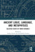 Ancient Logic, Language, and Metaphysics: Selected Essays by Mario Mignucci by Andrea Falcon