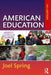 American Education by Joel Spring