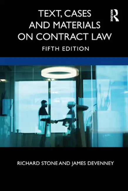 Text, Cases and Materials on Contract Law by Richard Stone