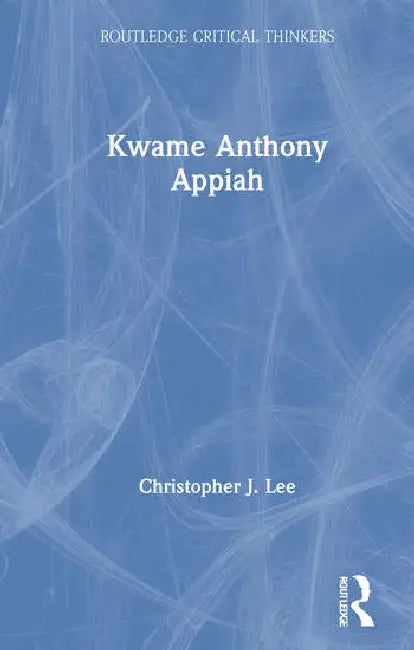 Kwame Anthony Appiah by Lee Christopher J.