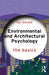 Environmental And Architechtural Psychology: The Basics by Ian Donald