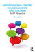 Understanding Context in Language Use and Teaching: An Elf Perspective by Éva Illés