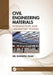 Civil Engineering Materials: Introduction and Laboratory Testing by M. Rashad Islam
