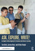 Ask, Explore, Write!: An Inquiry-Driven Approach to Science and Literacy Learning by Troy Hicks