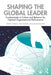 Shaping the Global Leader by Biggs