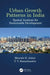 Urban Growth Patterns in India: Spatial Analysis for Sustainable Development by Bharath Aithal
