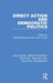 Direct Action and Democratic Politics by Robert Benewick