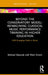 Beyond the Conservatory Model: Reimagining Classical Music Performance Training in Higher Education by Michael Stepniak