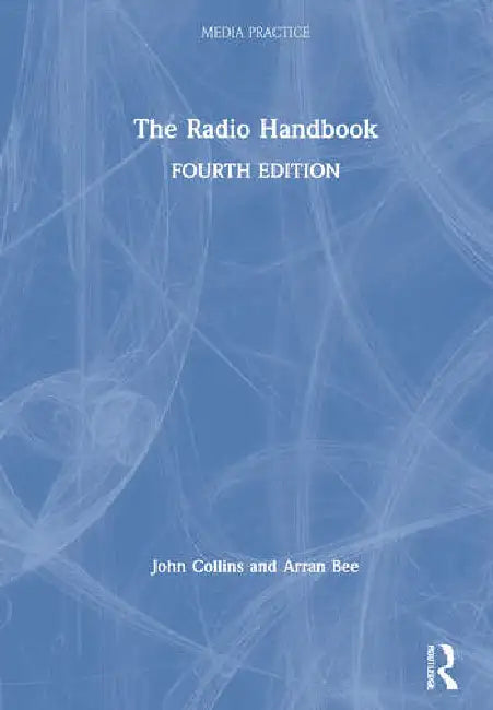 The Radio Handbook by Collins John