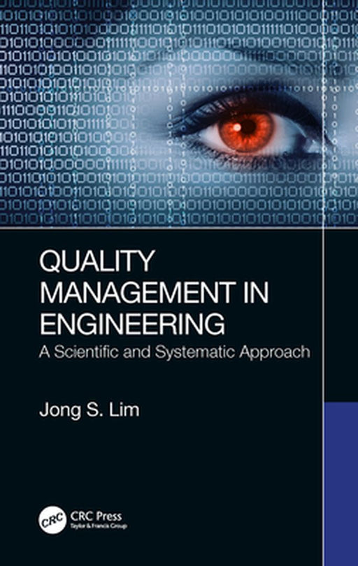 Quality Management in Engineering by Lim