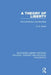 A Theory of Liberty: The Constitution and Minorities by H. N. Hirsch