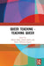 Queer Teaching - Teaching Queer by Fahie Declan