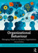 Organizational Behaviour: Managing People in Dynamic Organizations by Paul E. Smith