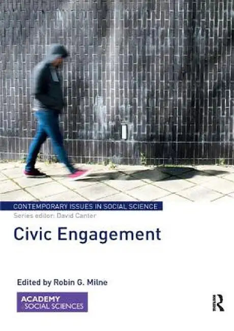 Civic Engagement by Robin G. Milne
