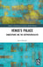 Venus's Palace: Shakespeare and the Antitheatricalists by Reut Barzilai