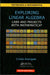 Exploring Linear Algebra by Arangala