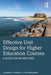Effective Unit Design for Higher Education Courses: A Guide for Instructors by Sharon A. Cooper