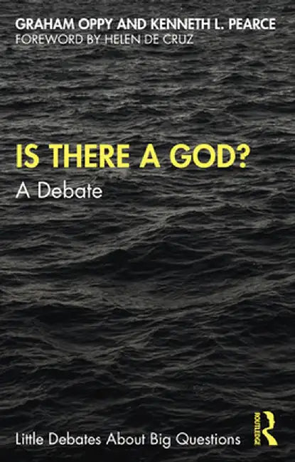 Is There a God?: A Debate by Graham Oppy