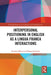 Interpersonal Positioning in English as a Lingua Franca Interactions by Svitlana Klötzl