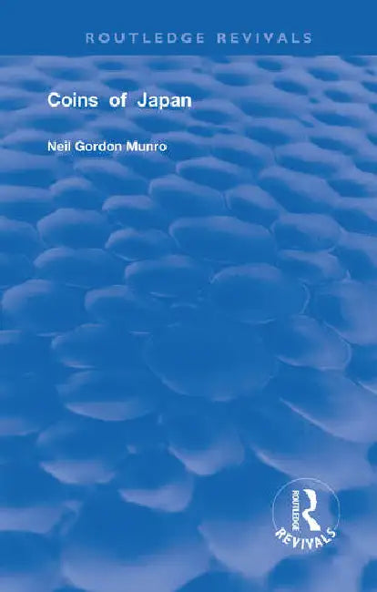 Coins of Japan by Munro Neil Gordon
