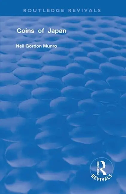 Coins of Japan by Neil Gordon Munro