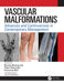 Vascular Malformations: Advances and Controversies in Contemporary Management by Lee, B. B.