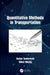 Quantitative Methods in Transportation by Teodorovic