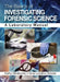 The Basics of Investigating Forensic Science: A Laboratory Manual by Kathy Mirakovits