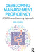 Developing Management Proficiency: A Self-Directed Learning Approach by Deb Cohen