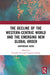 The Decline of the Western-Centric World and the Emerging New Global Order: Contending Views by Yun-han Chu