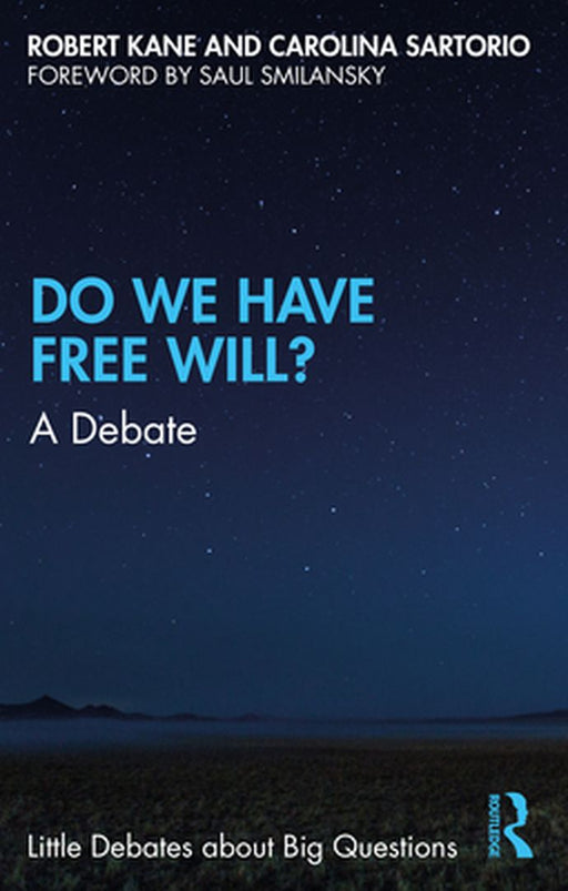 Do We Have Free Will? by KANE