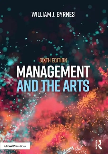 Management and the Arts by Byrnes