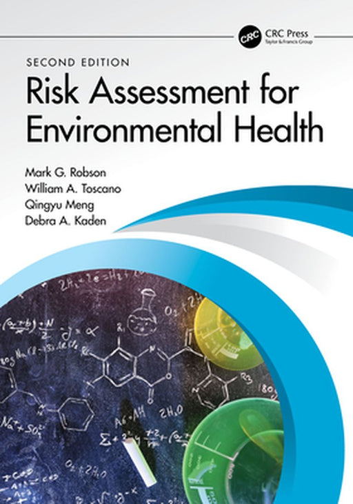 Risk Assessment for Environmental Health by Robson, Mark G.