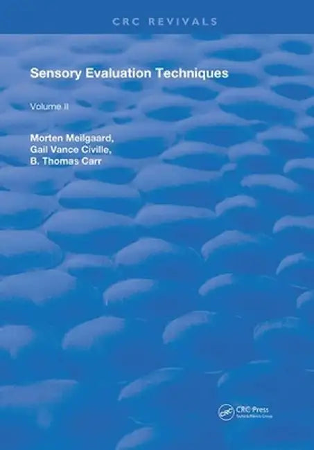 Sensory Evaluation Techniques: Volume 2 by Morten Meilgaard