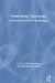 Harmonious Technology: A Confucian Ethics of Technology by Wong Pak-Hang