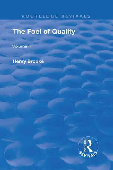 The Fool of Quality by Brooke Henry