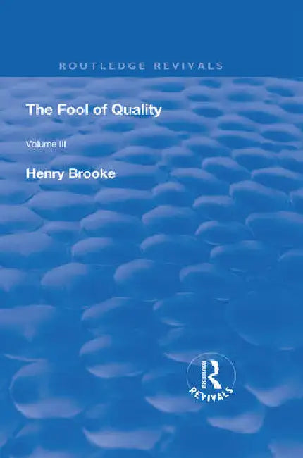 The Fool of Quality by Brooke Henry