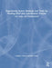 Experiential Action Methods and Tools for Healing Grief and Loss-Related Trauma: Life, Death, and Transformation by Lusijah S. Darrow