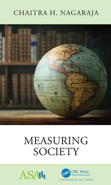 Measuring Society by Chaitra H. Nagaraja