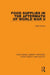 Food Supplies in the Aftermath of World War II by Hirsch Edith
