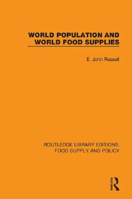 World Population and World Food Supplies by Russell E. John