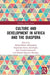 Culture and Development in Africa and the Diaspora by Abdussalam Ahmad Shehu
