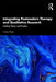 Integrating Postmodern Therapy and Qualitative Research: Guiding Theory and Practice by Carlos Perez