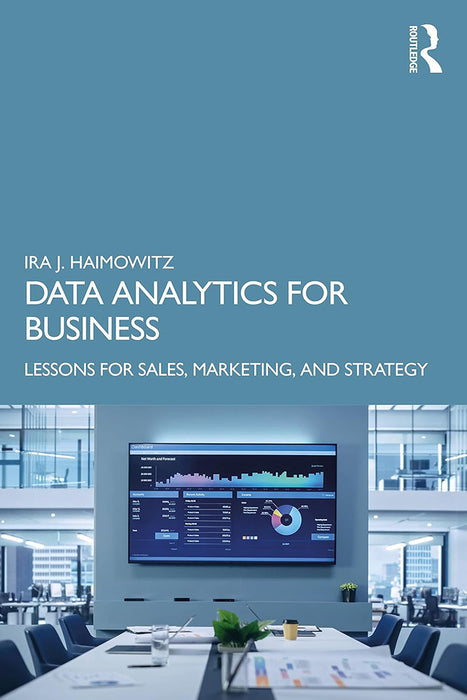 Data Analytics for Business by Haimowitz/Ira J.