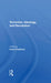 Terrorism, Ideology and Revolution: The Origins of Modern Political Violence by Noel O'sullivan